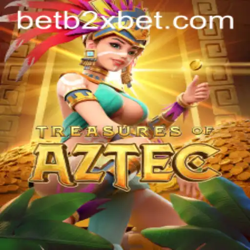 Exploring Treasures of Aztec: A Journey into Ancient Riches with b2xbet
